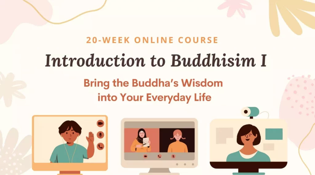 Online course, Introduction to Buddhism, Jungto Society