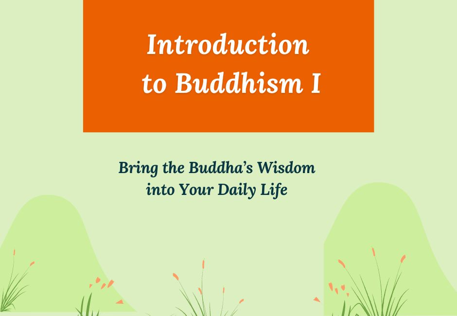 Buddhism course for mindfulness, happiness, and nirvana